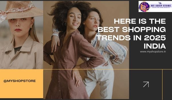 Here is the Best Recent Trends in e-commerce in India 2025